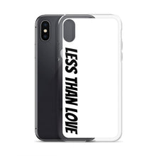 Load image into Gallery viewer, Less Than Love (white/black) iPhone Case