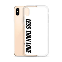 Load image into Gallery viewer, Less Than Love (white/black) iPhone Case
