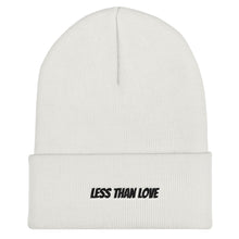 Load image into Gallery viewer, Less Than Love Cuffed Beanie
