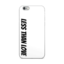 Load image into Gallery viewer, Less Than Love (white/black) iPhone Case
