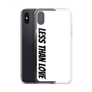 Less Than Love (white/black) iPhone Case