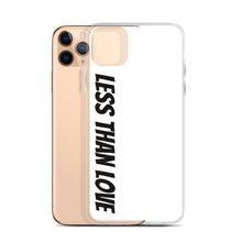 Load image into Gallery viewer, Less Than Love (white/black) iPhone Case
