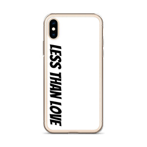 Less Than Love (white/black) iPhone Case