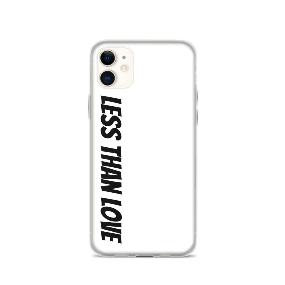 Less Than Love (white/black) iPhone Case