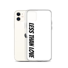 Load image into Gallery viewer, Less Than Love (white/black) iPhone Case
