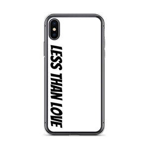 Less Than Love (white/black) iPhone Case