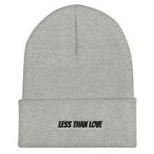 Load image into Gallery viewer, Less Than Love Cuffed Beanie
